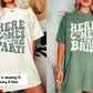 Groovy Bachelorette Party Shirts, Retro Bachelorette Shirt, Here Come The Bride Shirt, Retro Bride, Bridal Party Shirt Women,Bridesmaid Gift