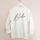 Bridal Babe Sweatshirt